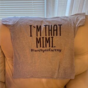 Women’s short sleeve heather grey I’m that Mimi shirt